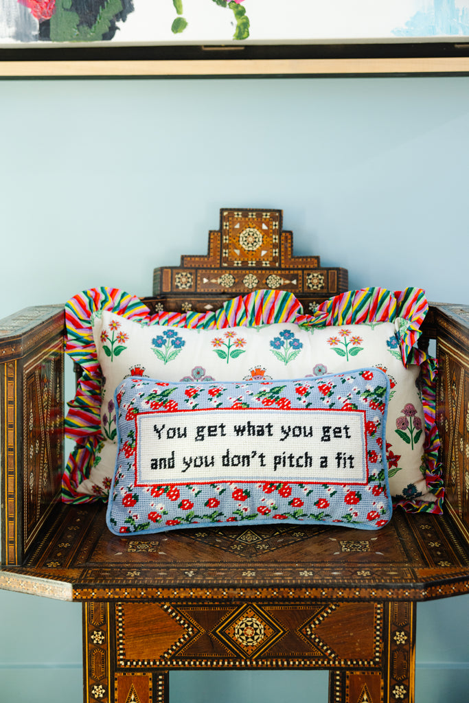 Get What You Get Needlepoint Pillow - Furbish Studio