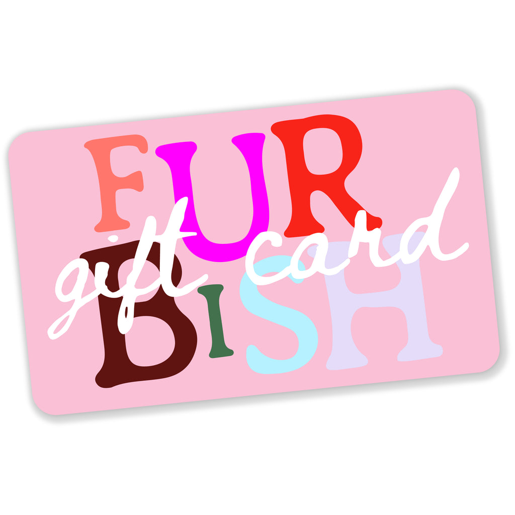 Gift Card - Furbish Studio