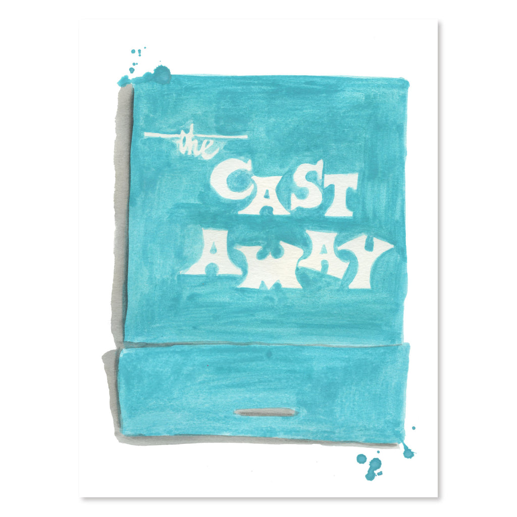 Cast Away Matchbook - Furbish Studio, An unframed The Cast Away matchbook watercolor print with turquoise paint as its background shade and "The Cast Away" painted in white