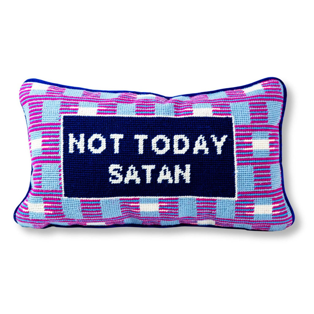 Not Today Satan Needlepoint Pillow - Furbish Studio