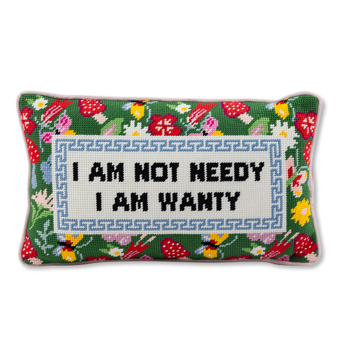 Furbish Studio - Not Needy Needlepoint Pillow