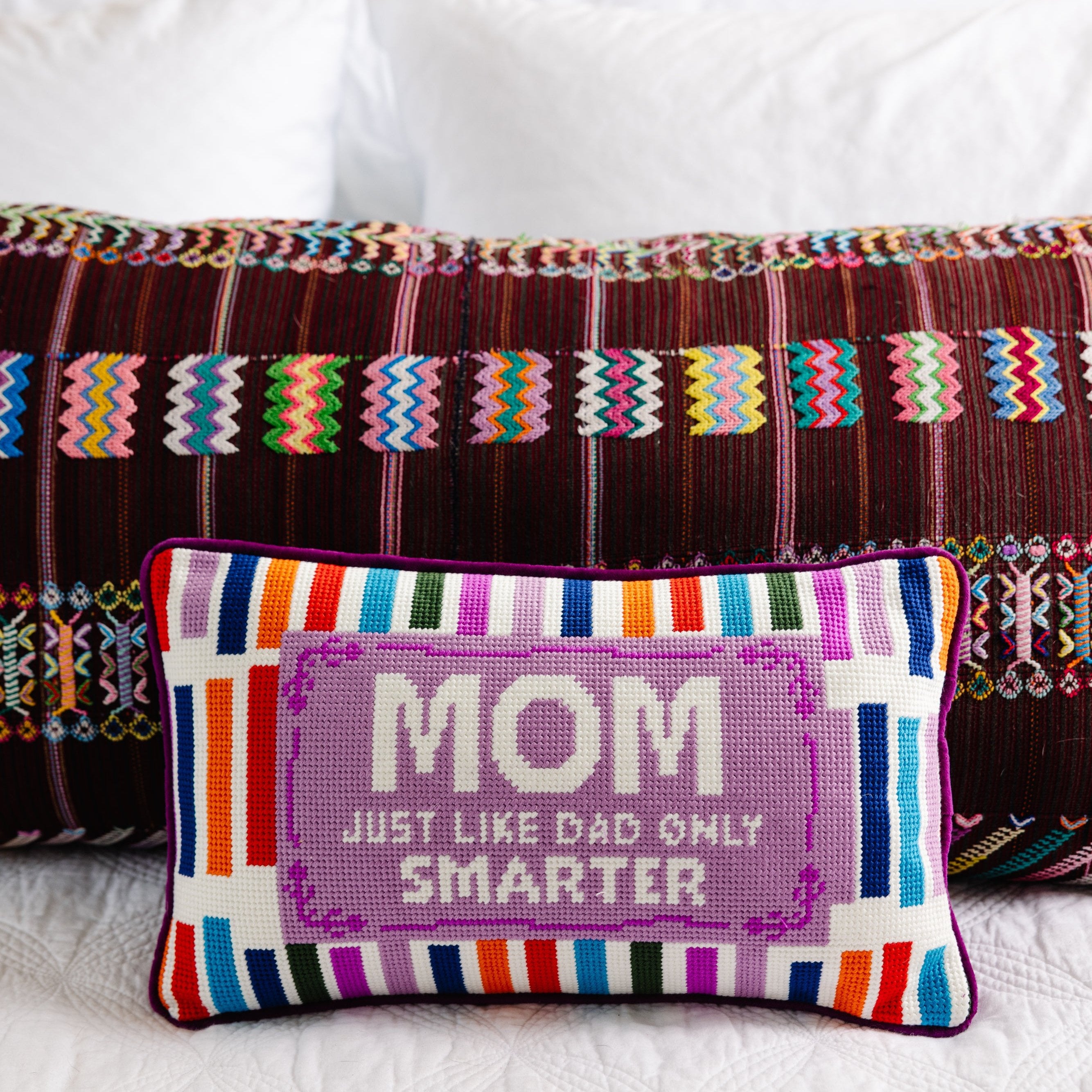 Mom Just Like Dad Only Smarter Needlepoint Pillow – Furbish Studio