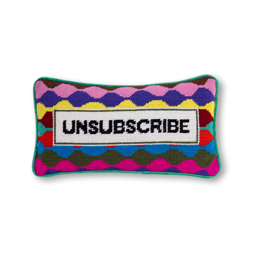 Unsubscribe Needlepoint Pillow - Furbish Studio