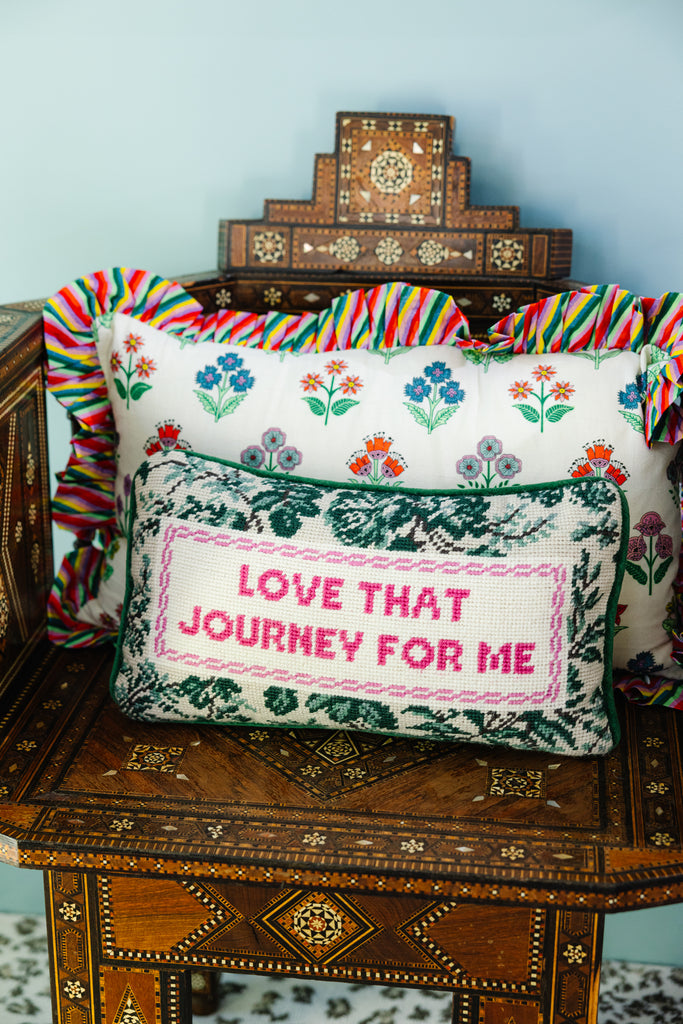 Love That Journey Needlepoint Pillow - Furbish Studio