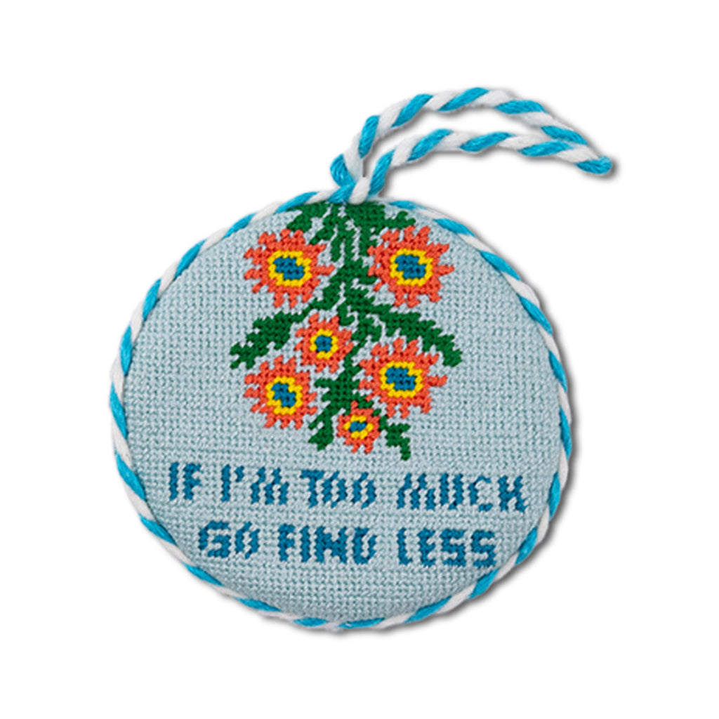 Needlepoint Ornament - Go Find Less - Furbish Studio