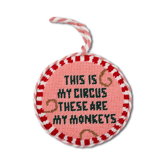 Needlepoint Ornament - This Is My Circus - Furbish Studio
