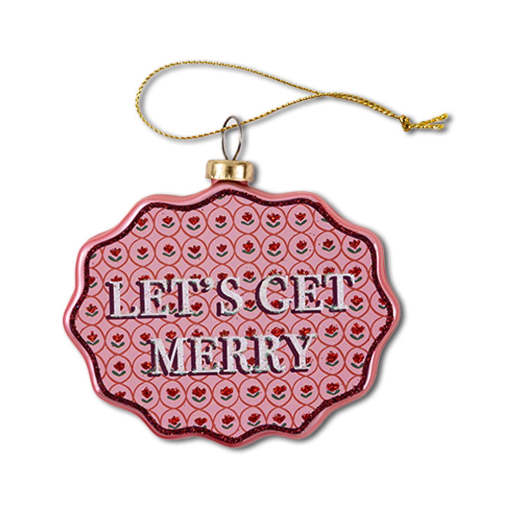 A scalloped glass Christmas ornament with a red background and the text 'LET'S GET MERRY' in white letters.