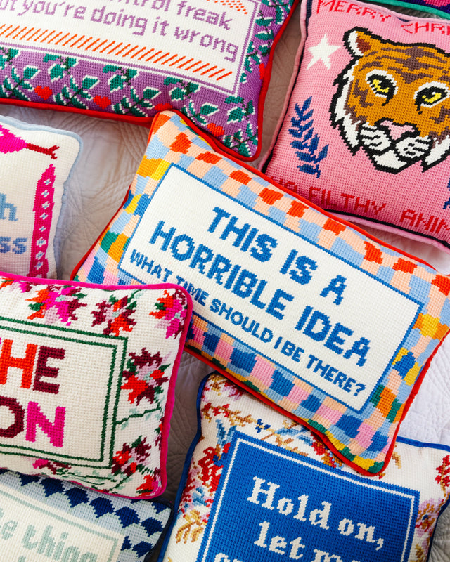 Horrible Idea Needlepoint Pillow - Furbish Studio