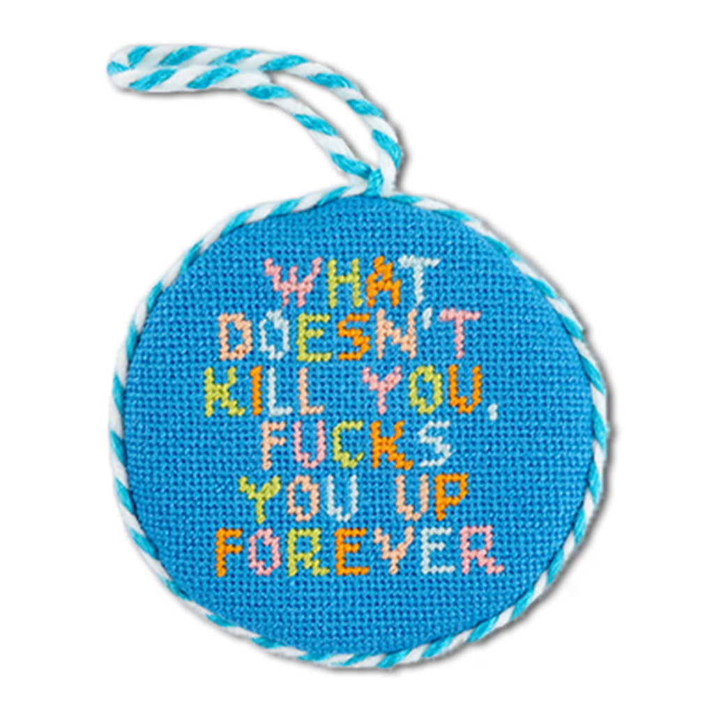 Needlepoint Ornament - Doesn't Kill You - Furbish Studio