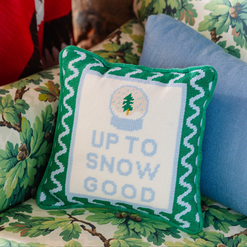 Up to Snow Good Needlepoint Pillow - Furbish Studio