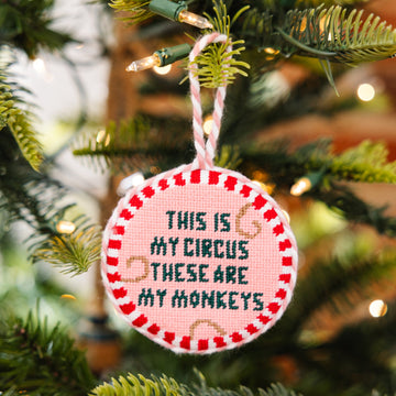 Needlepoint Ornament - This Is My Circus - Furbish Studio