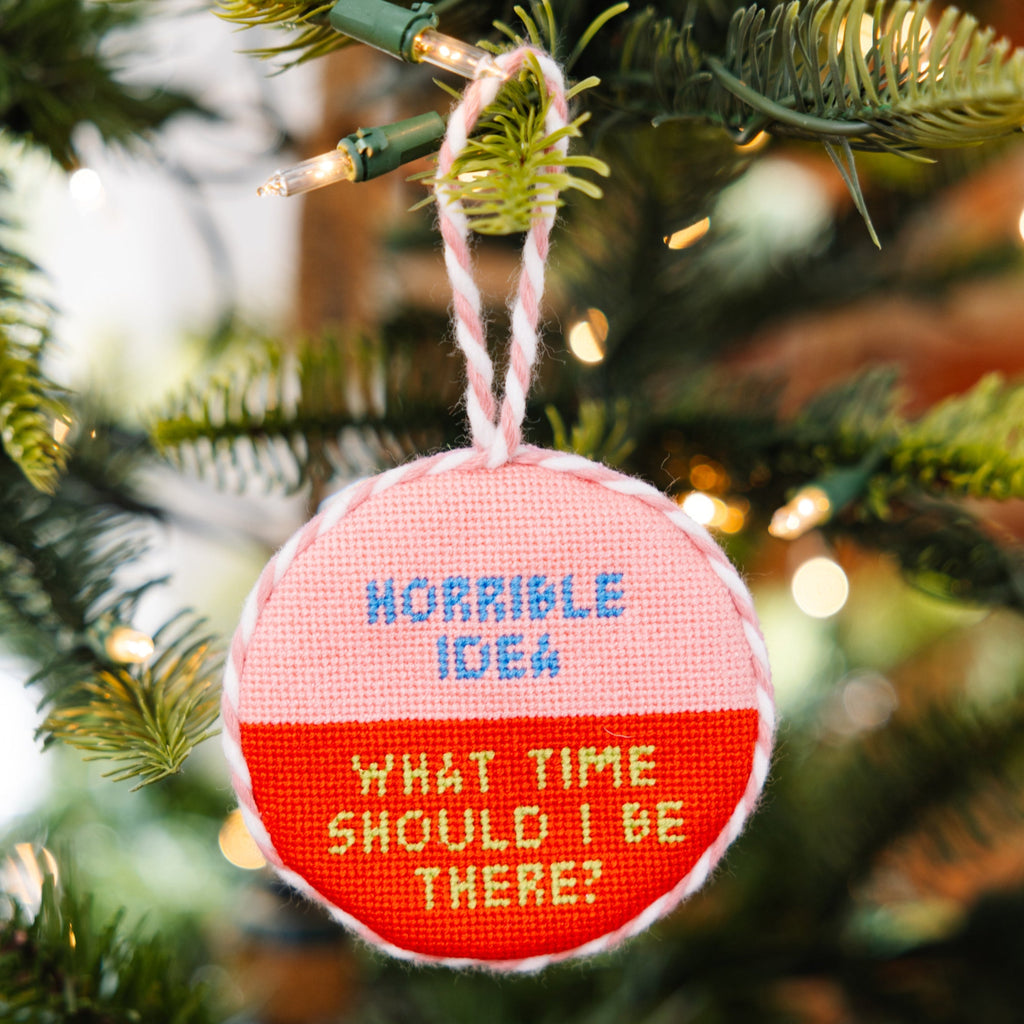 Needlepoint Ornament - Horrible Idea - Furbish Studio