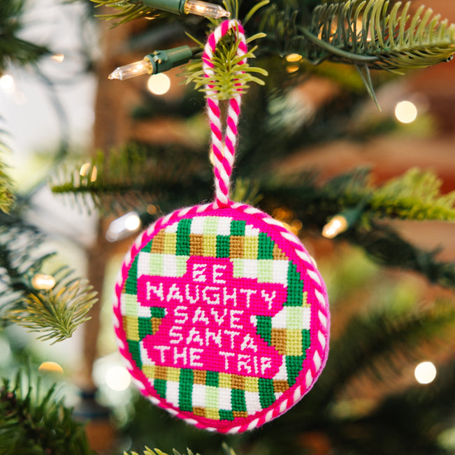 Needlepoint Ornament - Be Naughty - Furbish Studio