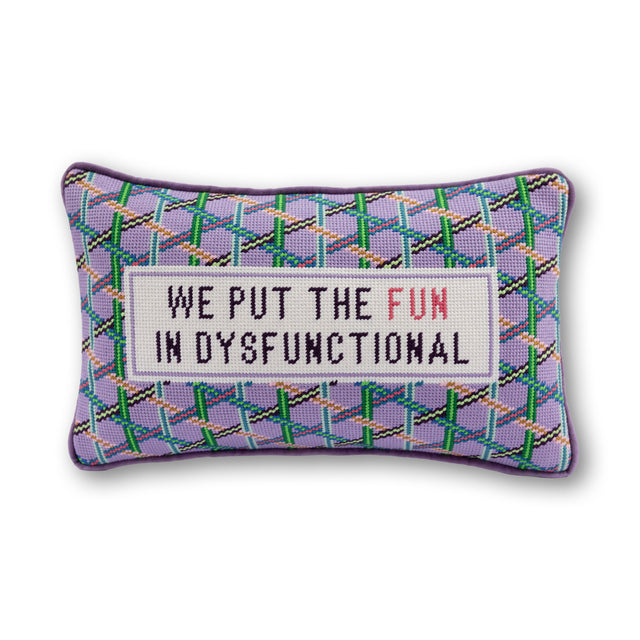 Fun in Dysfunctional Needlepoint Pillow - Furbish Studio