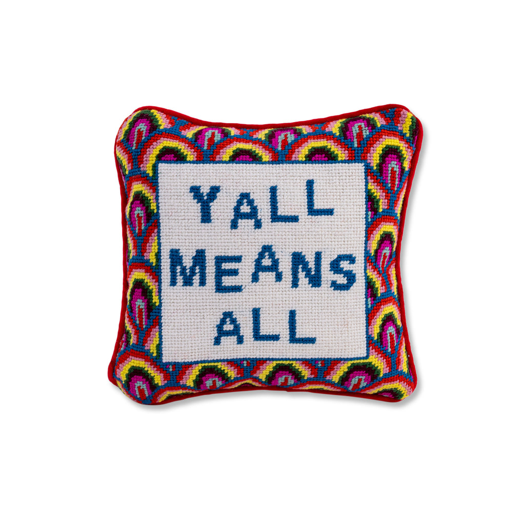 Y'all Means All Needlepoint Pillow - Furbish Studio