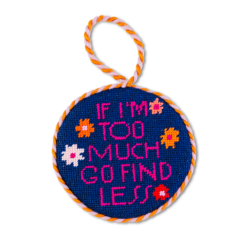 Needlepoint Ornament - Go Find Less - Furbish Studio