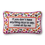 Come Sit By Me Needlepoint Pillow - Furbish Studio