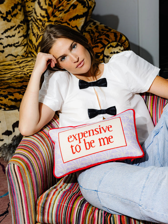 Expensive To Be Me Needlepoint Pillow - Furbish Studio