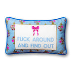 Fuck Around Needlepoint Pillow - Furbish Studio