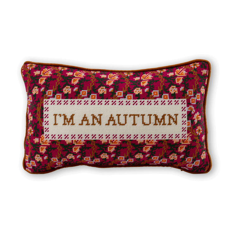 I'm An Autumn Needlepoint Pillow - Furbish Studio