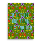 Bold Print - Not One Thing - Furbish Studio