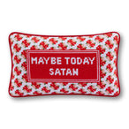 Maybe Today Satan Needlepoint Pillow