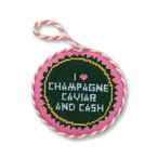 Needlepoint Ornament - Caviar Cash