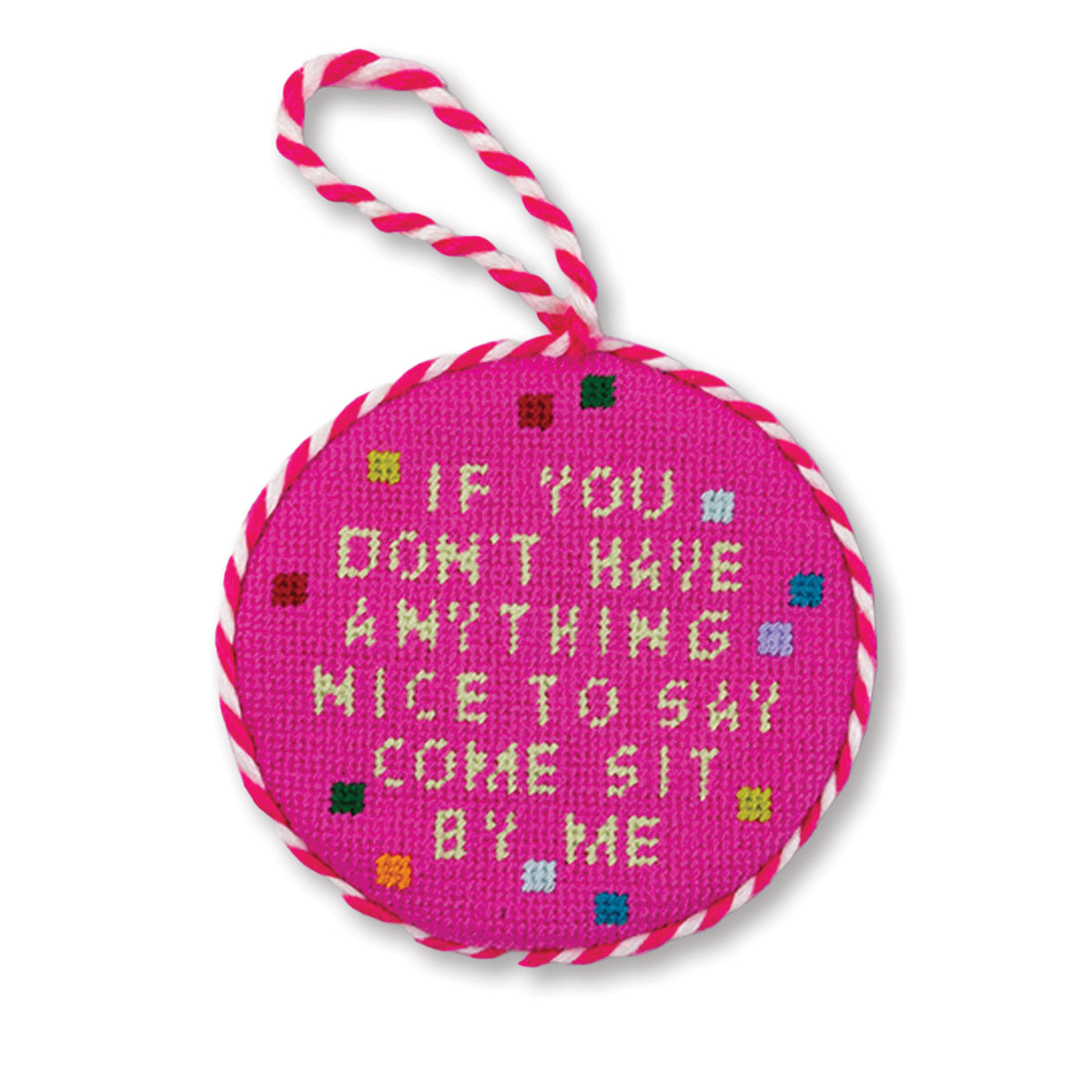 Needlepoint Ornament - Come Sit By Me