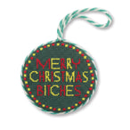 Needlepoint Ornament - Merry Christmas Bitches - Furbish Studio