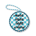 Needlepoint Ornament - More Wine - Furbish Studio