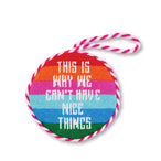 Needlepoint Ornament - Nice Things - Furbish Studio