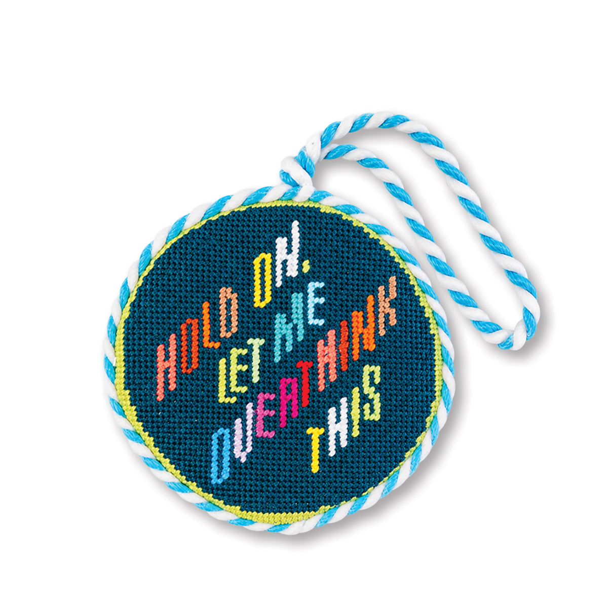 Needlepoint Ornament - Overthink