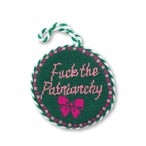 Needlepoint Ornament - Patriarchy - Furbish Studio