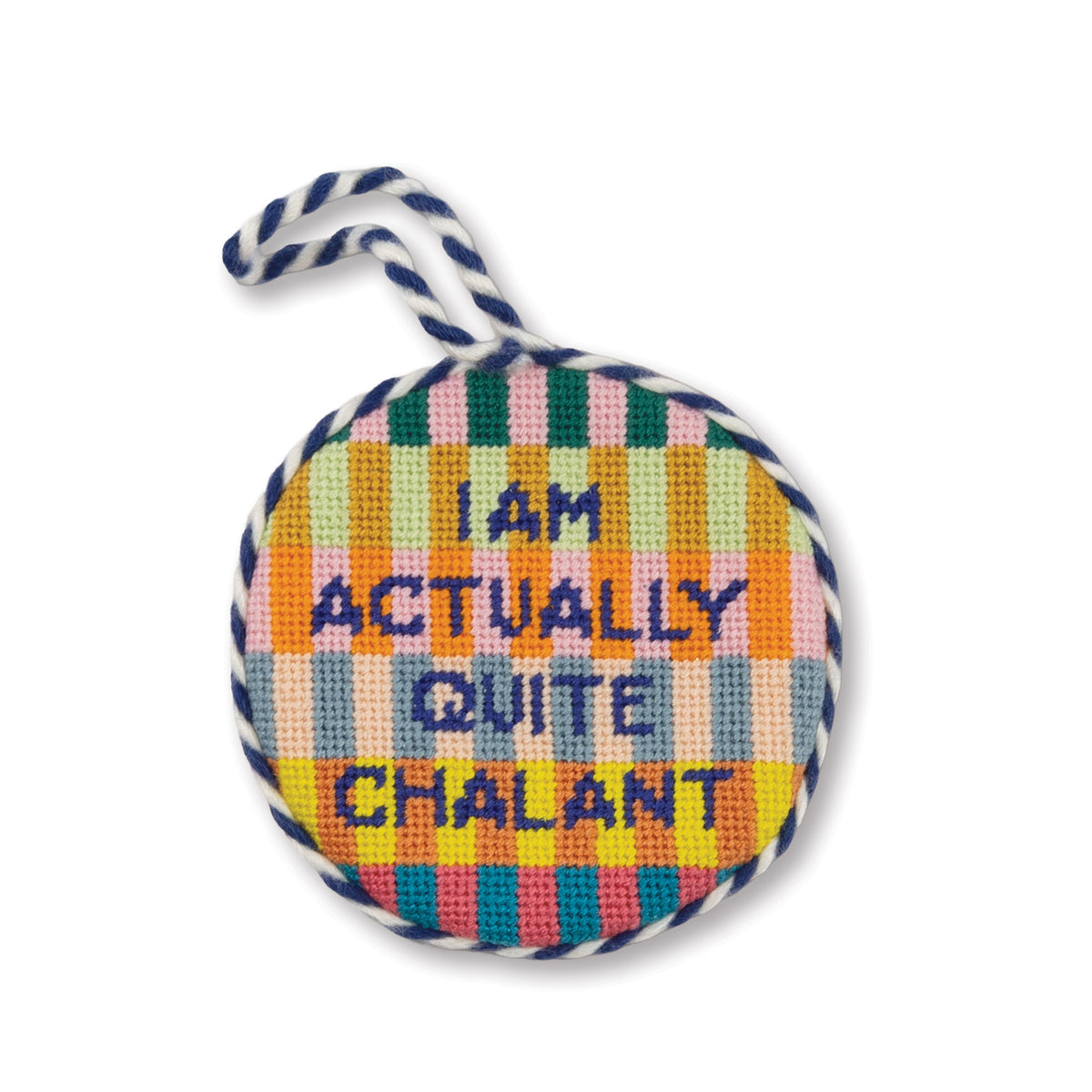 Needlepoint Ornament - Quite Chalant