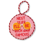 Needlepoint Ornament - Rich And Famous - Furbish Studio