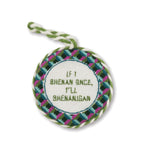 Needlepoint Ornament - Shenanigans - Furbish Studio