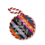 Needlepoint Ornament - Where the People Aren't - Furbish Studio