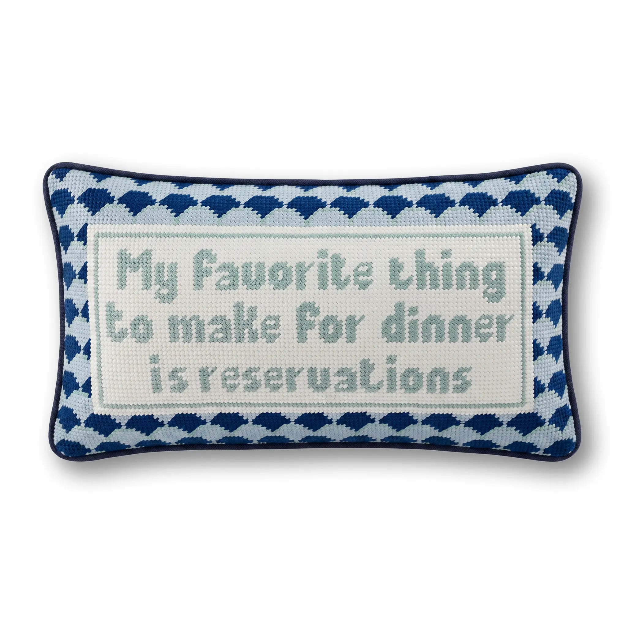 My Favorite Thing To Make For Dinner Is Reservations Pillow