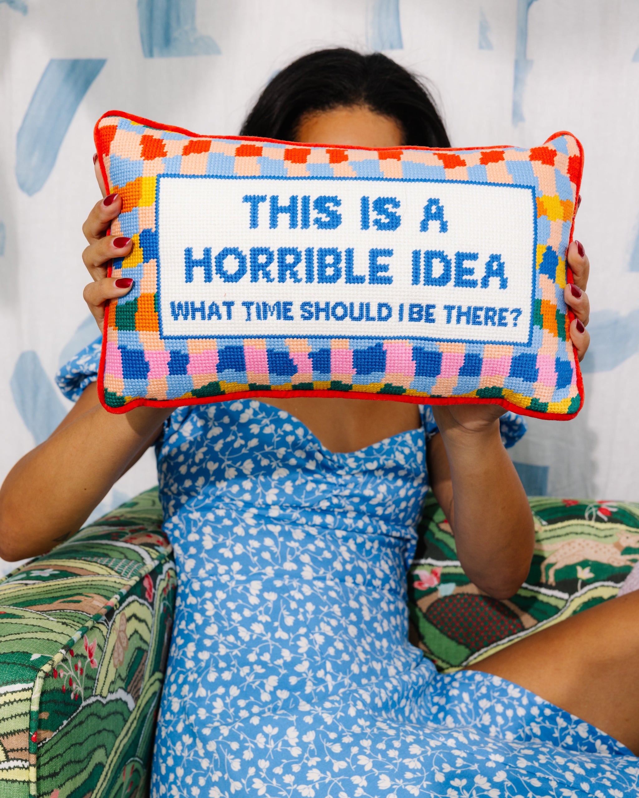 Furbish Studio - Horrible Idea Needlepoint Pillow