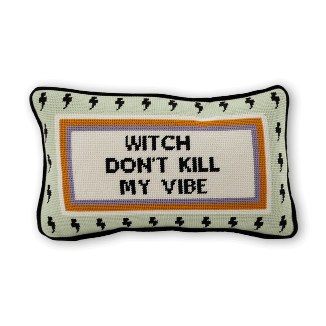 Witch Don't Kill My Vibe Needlepoint Pillow - Furbish Studio