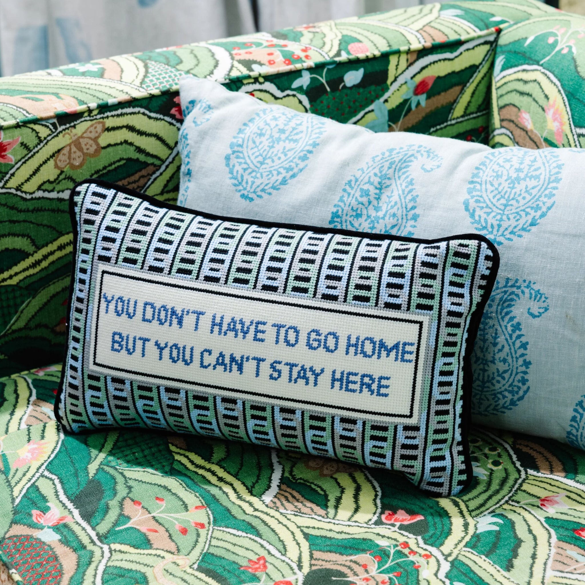 Cant Stay Here Needlepoint Pillow