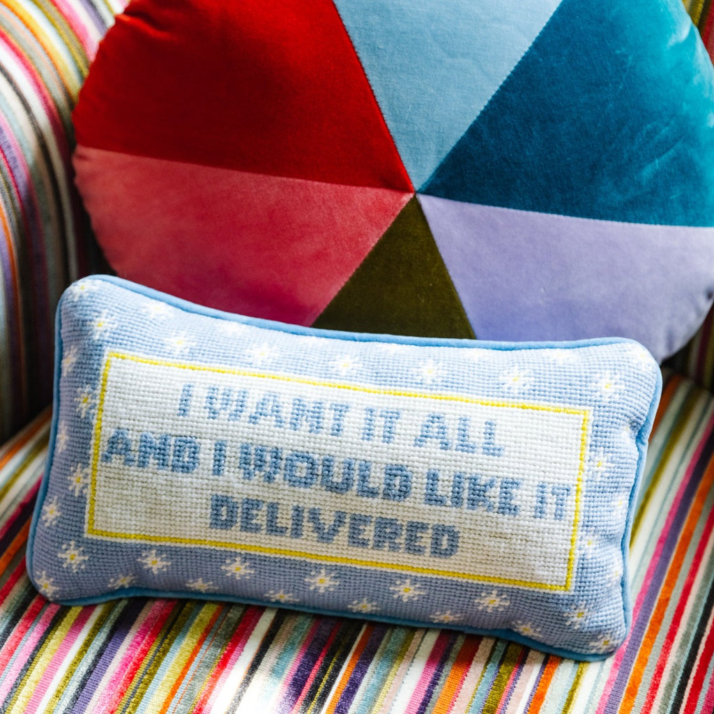 I Want It All Needlepoint Pillow - Furbish Studio