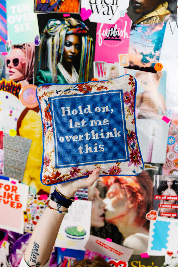 Overthink Needlepoint Pillow - Furbish Studio