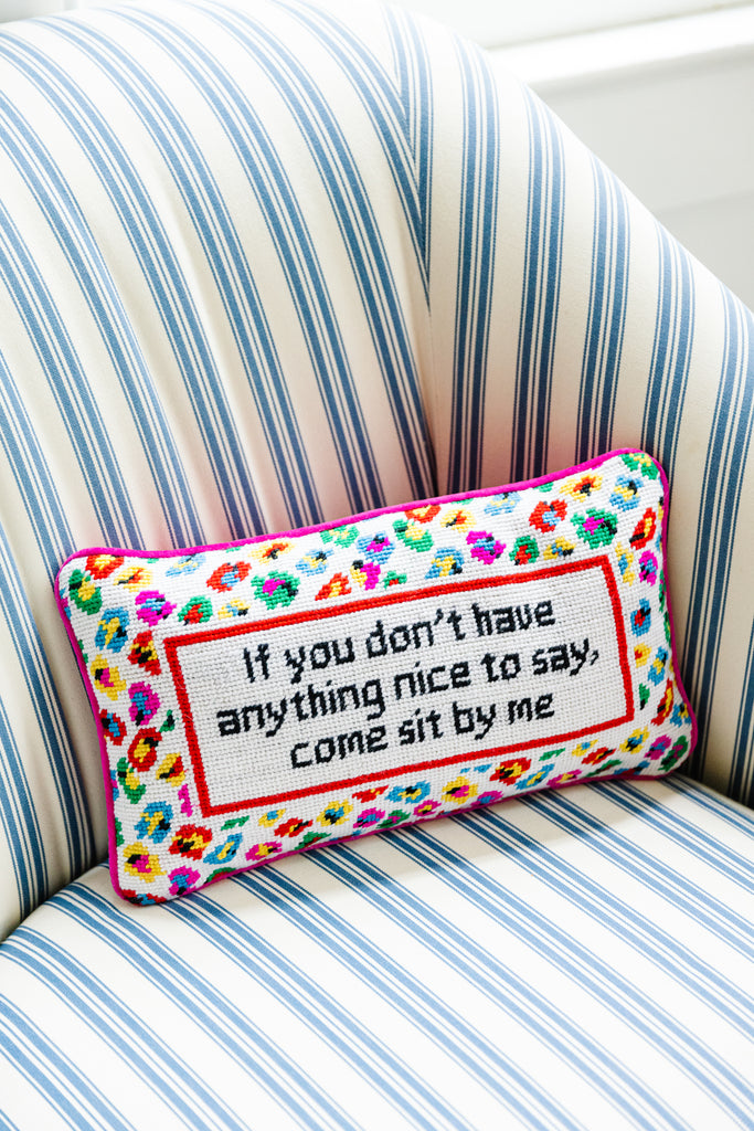 Come Sit By Me Needlepoint Pillow - Furbish Studio