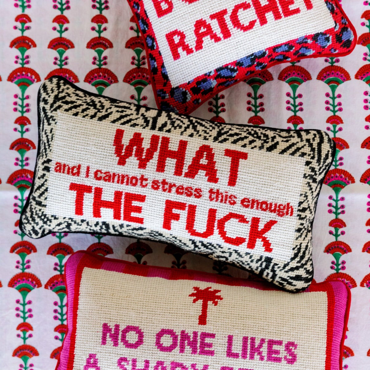 What And I Cannot Stress This Enough The Fuck Needlepoint Pillow