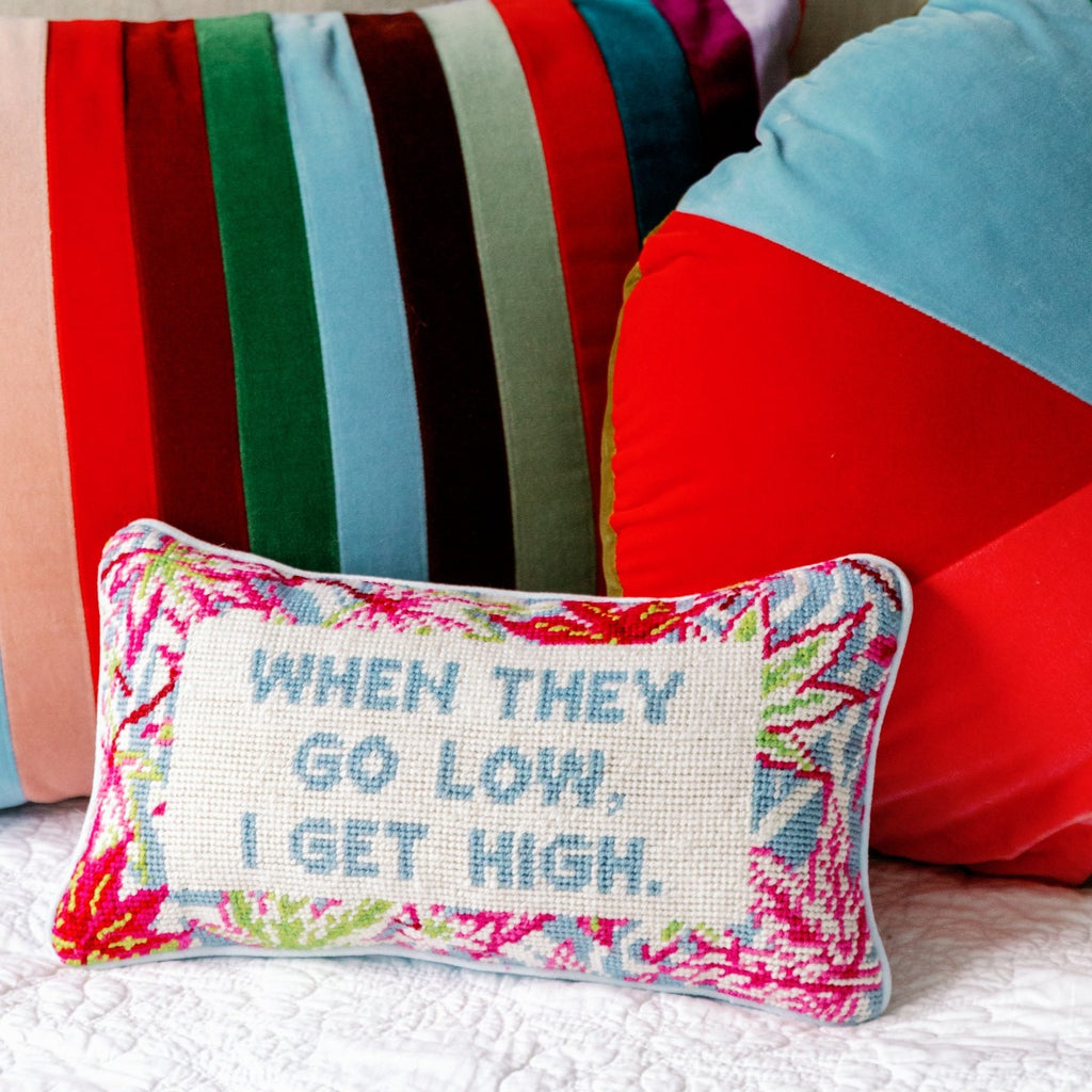 Go Low, Get High Needlepoint Pillow - Furbish Studio